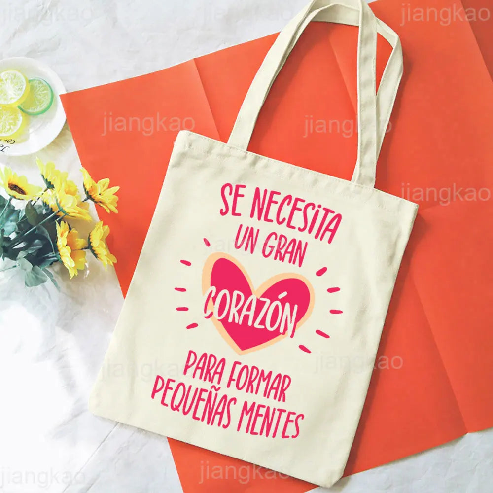 It's Takes A Big Heart To Shape Little Minds Spanish Print Shoulder Bag Female Shopping Tote Travel Handbag Bookbag Teacher Gift.