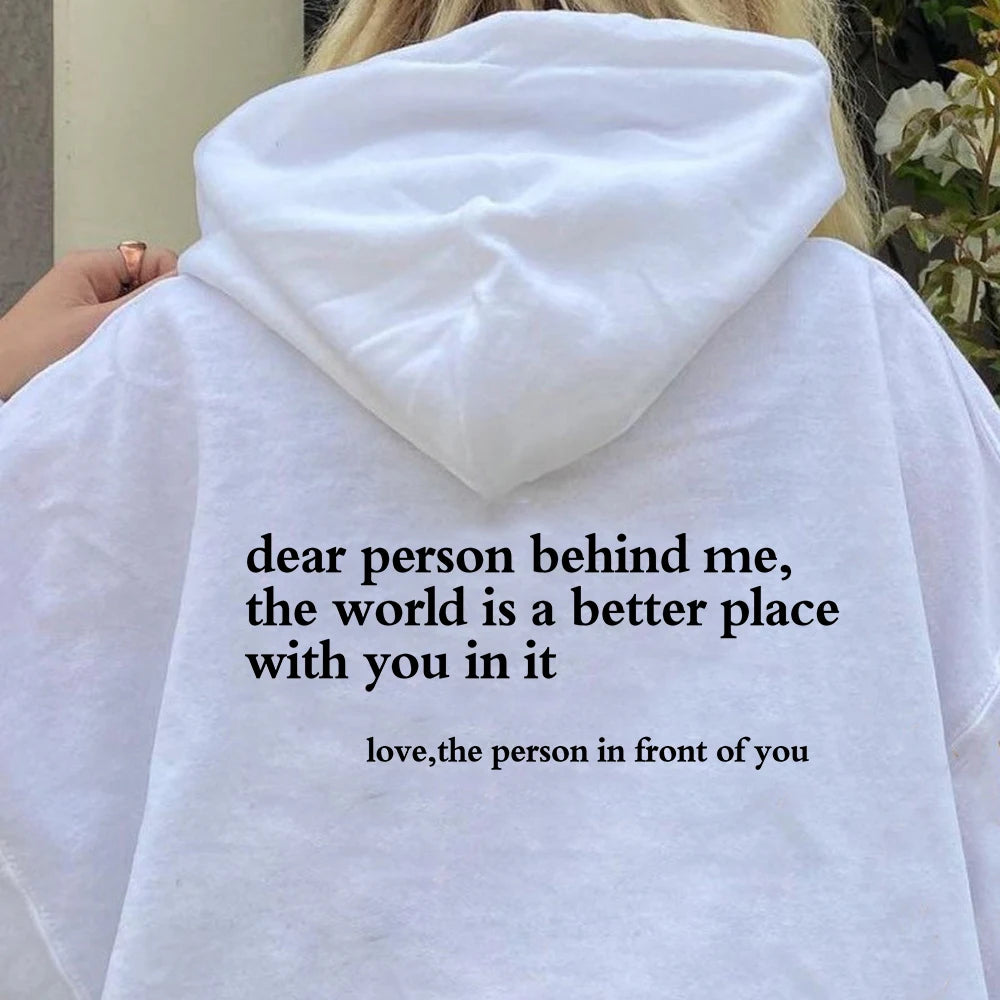 Dear Person Behind Me Hoodie Mental Health Sweater Positive Message Sweater.