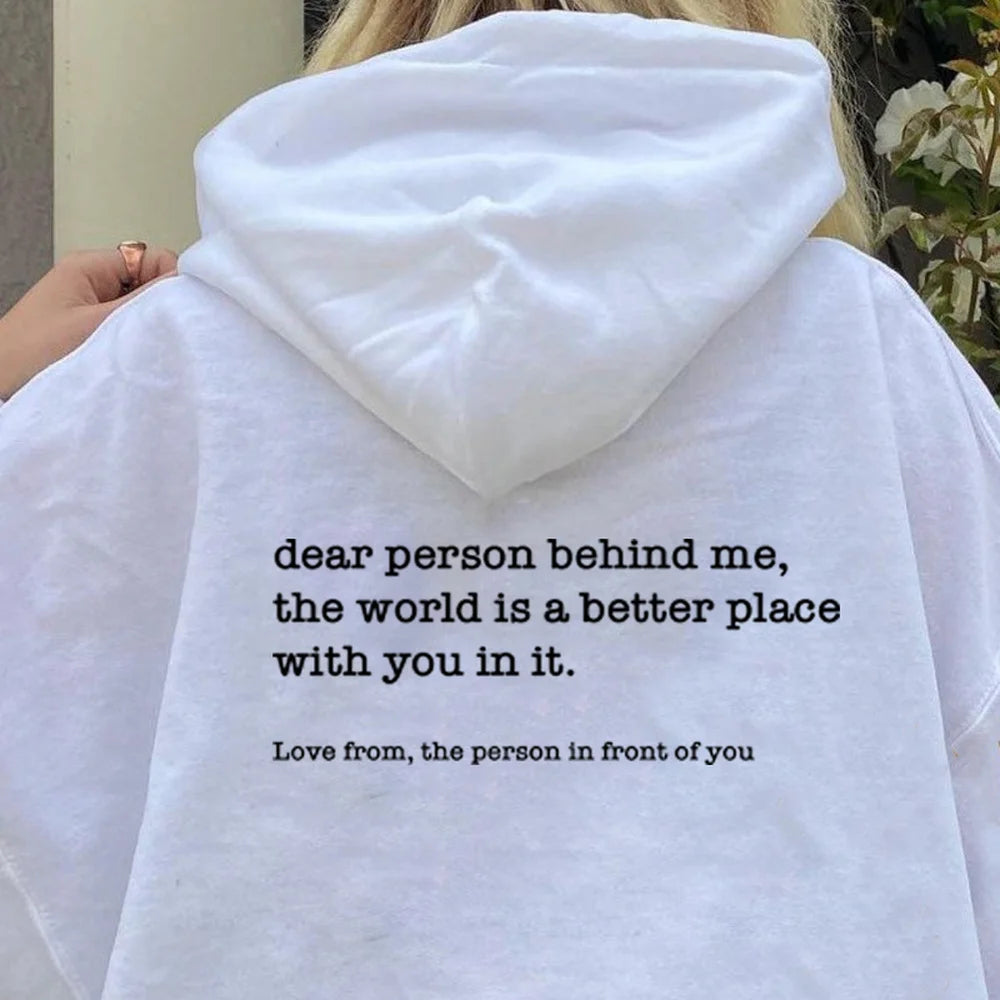 Dear Person Behind Me Hoodie Mental Health Sweater Positive Message Sweater - Elevate Your Body