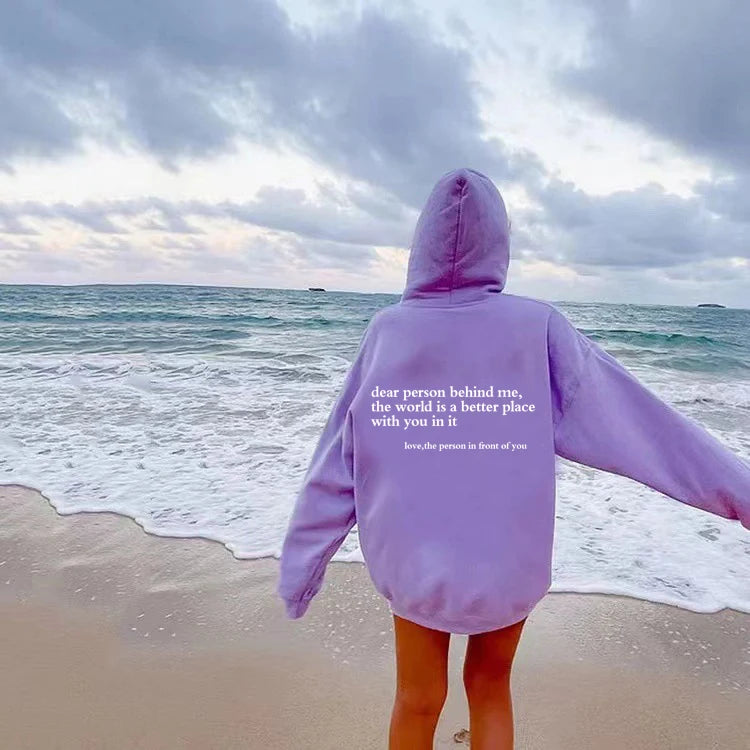 Dear Person Behind Me Hoodie Mental Health Sweater Positive Message Sweater.